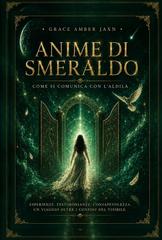 Grace Amber Jaxn – Anime di Smeraldo (2026)