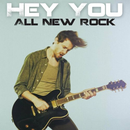 VA - Hey You - All New Rock (2022)