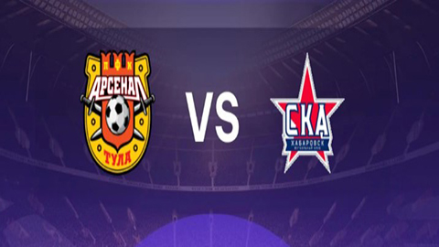 Soi kèo tài xỉu, phạt góc trận Arsenal Tula vs SKA Khabarovsk, 00h00 ngày 04/09