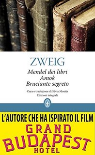 Stefan Zweig - Mendel dei libri - Amok - Bruciante segreto (2013)