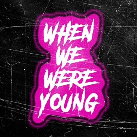 VA – When We Were Young (2022)