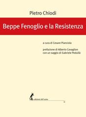 Pietro Chiodi – Beppe Fenoglio e la Resistenza (2020)