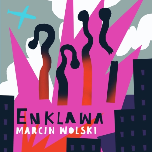 Marcin Wolski - Enklawa