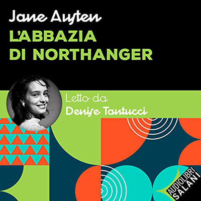 Jane Austen - L'abbazia di Northanger (2022) (mp3 - 128 kbps)