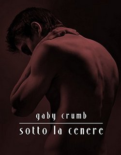 Gaby Crumb - Dark room vol.2 - Sotto la cenere (2015)