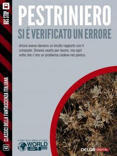Renato Pestriniero - Si è verificato un errore (2015)