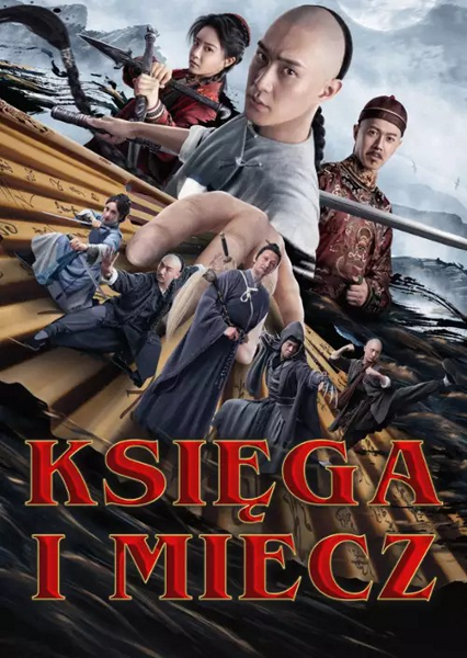 Księga i miecz / Shu jian en chou lu (2023) PL | 360p | 480p | 720p | AC3.WEB-DL.XviD-GR4PE | DD2.0 | Lektor PL