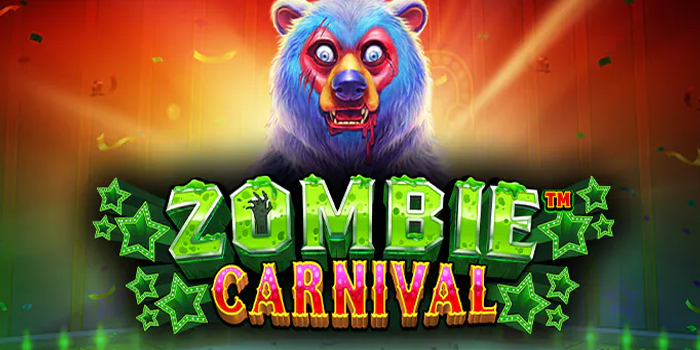 Trik Jitu Jackpot Maksimal Bermain di Slot Zombie Carnival