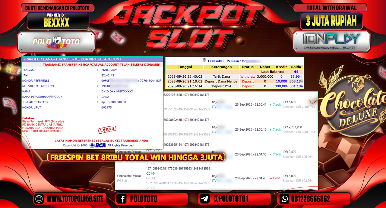 POLOTOTO JACKPOT SLOT CHOCOLATE DELUXE Rp.3.000.000,- LUNAS