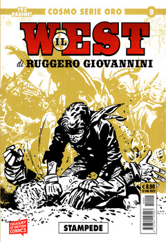 Cosmo Serie Oro 09 - Il West di Ruggero Giovannini. Stampede (2022)
