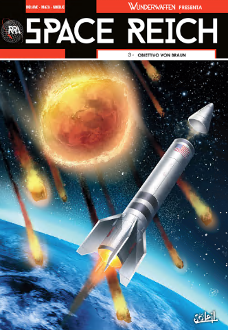Wunderwaffen Presenta – Space Reich 03 – Obiettivo Von Braun (IT, Soleil)