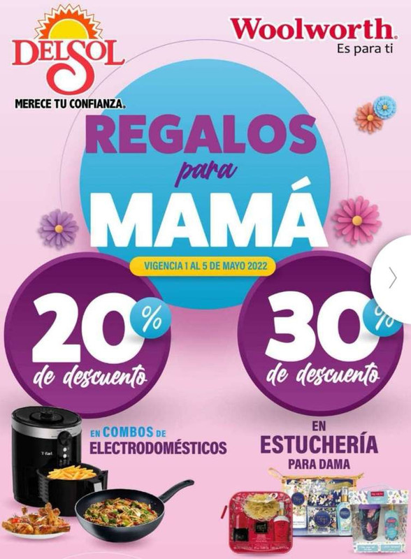 Del Sol y Woolworth: Folleto de Ofertas "Regalos para Mamá" vigente al Jueves 5 de Mayo 