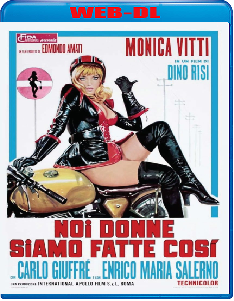 Noi donne siamo fatte così (1971) mkv FullHD 1080p WEBDL ITA