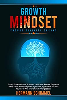 Growth Mindset Endure Divinity Speaks