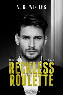 Alice Winters - Reckless Roulette (2024)