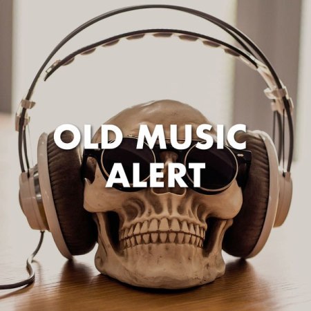 VA - Old music alert (2022)
