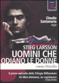 Stieg Larsson - Uomini che odiano le donne [2CD] (2010) .mp3 - 160 kbps