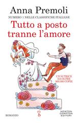 Anna Premoli – Tutto a posto tranne l’amore (2021)