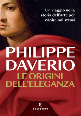 Philippe Daverio - Le origini dell'eleganza (2026)