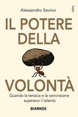 Alessandro Savino – Il potere della volontà (2026)