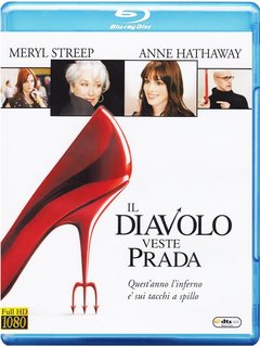 Il diavolo veste Prada (2006) Full Blu-Ray 35Gb AVC ITA DTS 5.1 ENG DTS-HD MA 5.1 MULTI