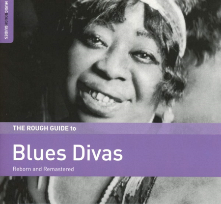 VA - The Rough Guide To Blues Divas (Reborn And Remastered) (2019)