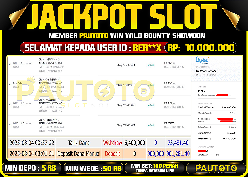 BUKTI PEMBAYARAN TGL 4 AGUSTUS2025 MENANG DI PERMAINAN WILD BOUNTY SHOWDON TOTAL WD 10 JUTA