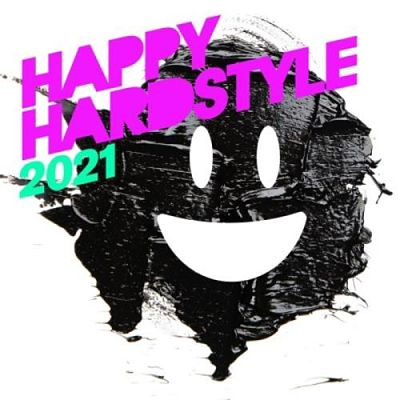 VA - Happy Hardstyle 2021 (03/2021) Aa1