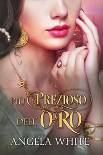 Angela White - Più prezioso dell'oro (2024)