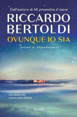 Riccardo Bertoldi - Ovunque io sia. Torno a prendermi (2023)