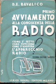 D. E. Ravalico - Primo avviamento alla conoscenza della radio (1942)