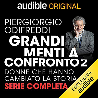 Piergiorgio Odifreddi - Odifreddi꞉ Grandi menti a confronto 2꞉ Donne che hanno cambiato la Storia (2019) (mp3 - 128 kbps)