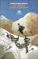 Paolo Malaguti – Sul Grappa dopo la vittoria (2024)