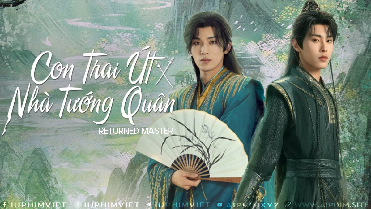 Con Trai Út Nhà Tướng Quân - Returned Master (2025)