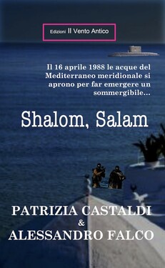 Patrizia Castaldi, Alessandro Falco – Shalom, Salam (2017)