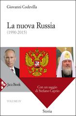Giovanni Codevilla – La nuova Russia (1990-2015) (2021)