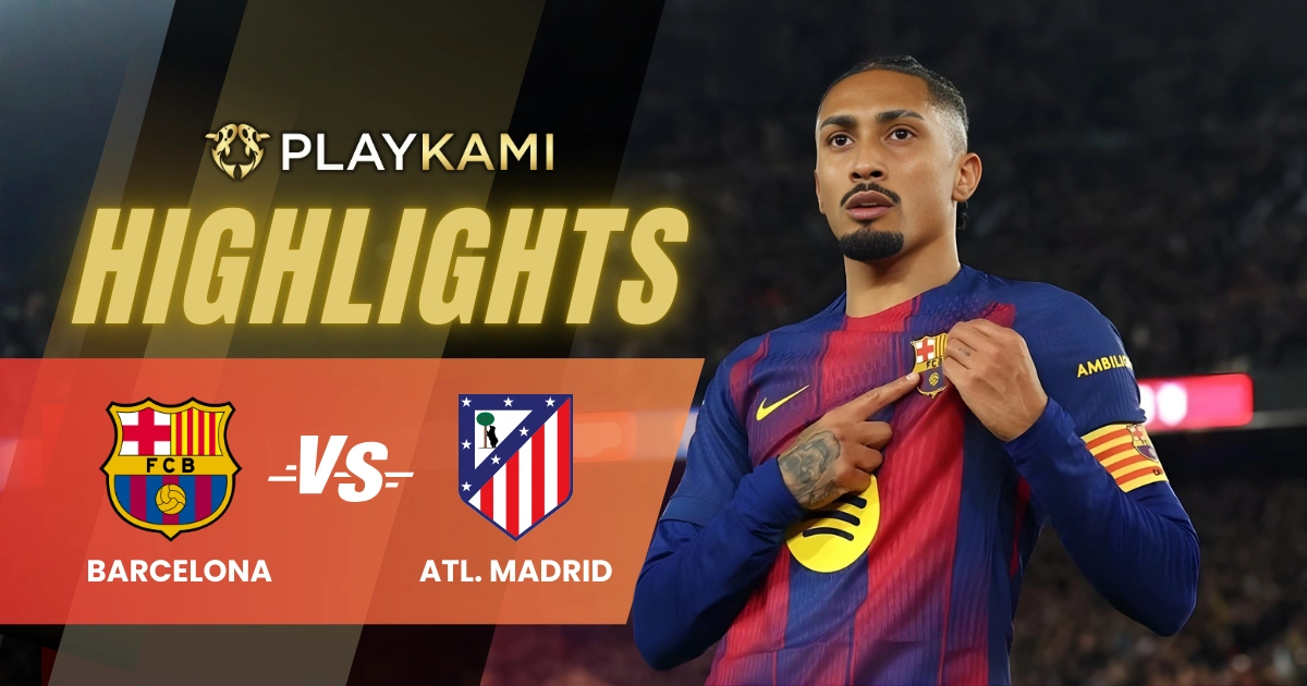 Playkami Highlights Barcelona Comeback 3-1 atas Atletico