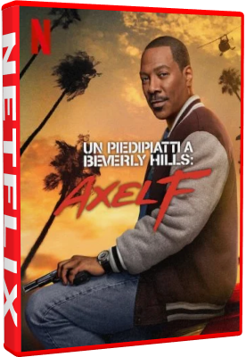 Un Piedipiatti A Beverly Hills - Axel F 2024 .mkv WEBRiP - ITA - paradisoforall.com