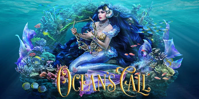 Cara Cerdas Menang Jackpot di Slot Ocean's Call