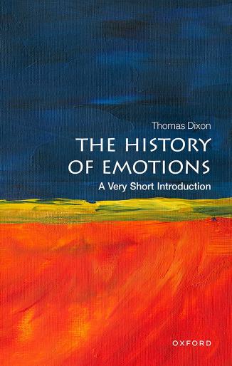 The History of Emotions: A Very Short Introduction (Very Short Introductions)