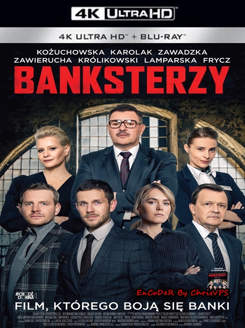 Banksterzy (2020) MULTI.HDR.UP.2160p.AI.BluRay.DTS.HD.MA.AC3-ChrisVPS / FILM POLSKI i NAPISY