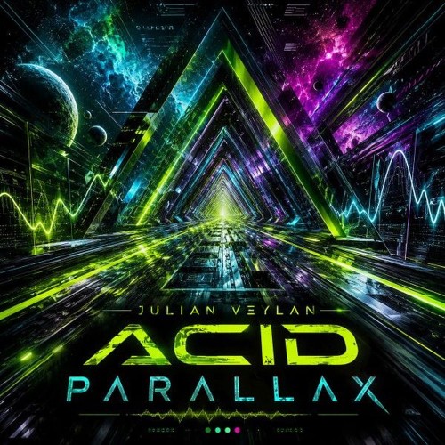 Julian Veylan - Acid Parallax (2026)