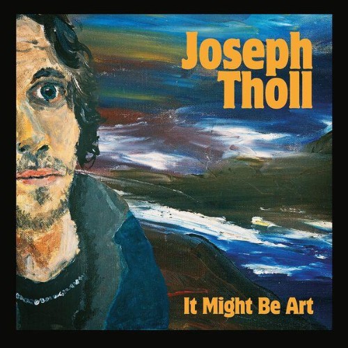 Joseph Tholl - It Might Be Art (2026) MP3