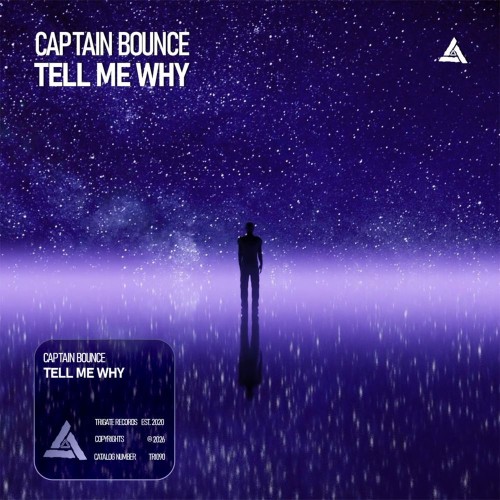 Captain Bounce - Tell Me Why (2026)