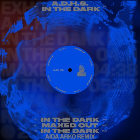 A.D.H.S. - In The Dark (2025)