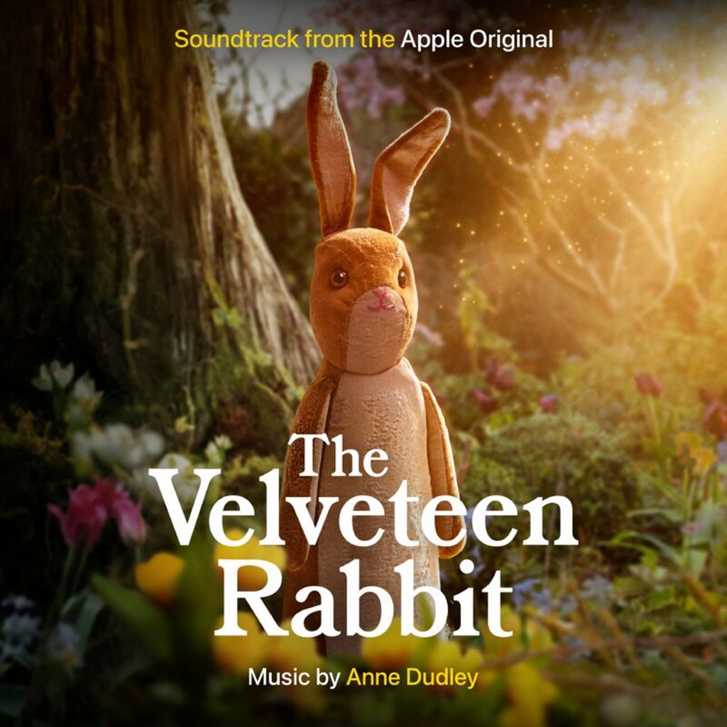 Anne Dudley- The Velveteen Rabbit Soundtrack from the Apple Original 2023 Mp3... V8y6qid8z6dk