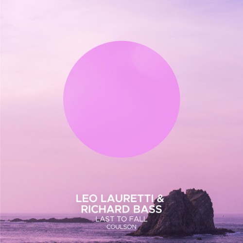 Leo Lauretti, Richard Bass ft. Coulson - Last to Fall (2026) MP3