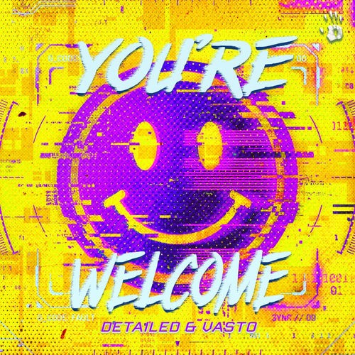 Detailed & Vasto - You're Welcome (2026)