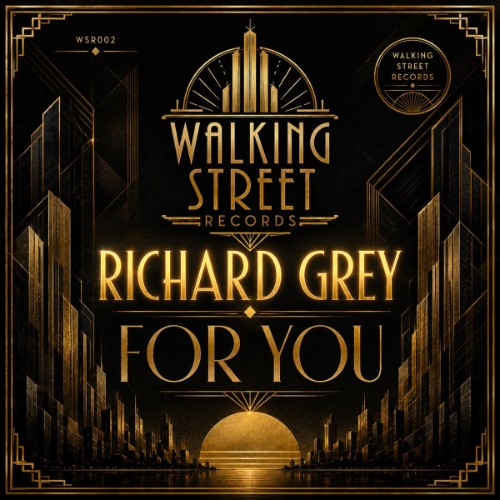 Richard Grey - For You (2026)