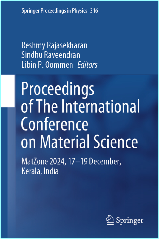 Proceedings Of The International Conference On Material Science (Reshmy Rajasekharan, Sindhu Raveendran, Libin P. Oommen)